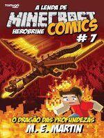 Minecraft Comics: A Lenda de Herobrine